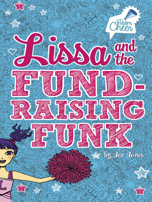 Title details for Lissa and the Fund-Raising Funk by Jen Jones - Available